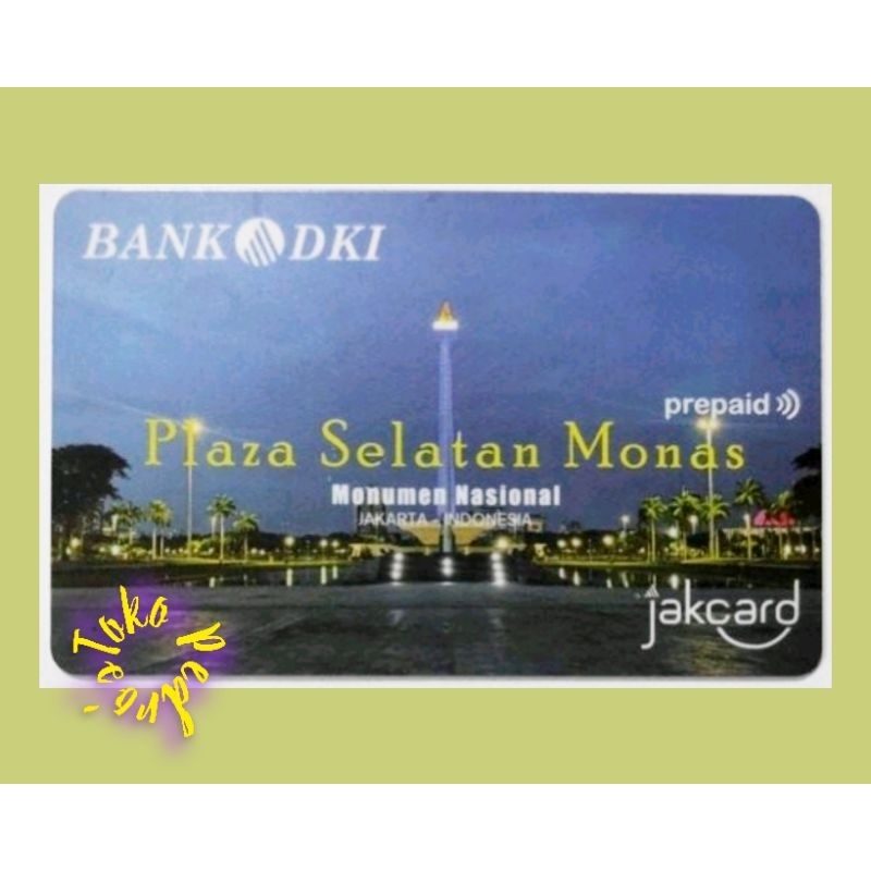 JakCard PLAZA SELATAN MONAS / Uang Elektronik / eMoney / Kartu Toll / JakLingko / MRT  / LRT / Commu