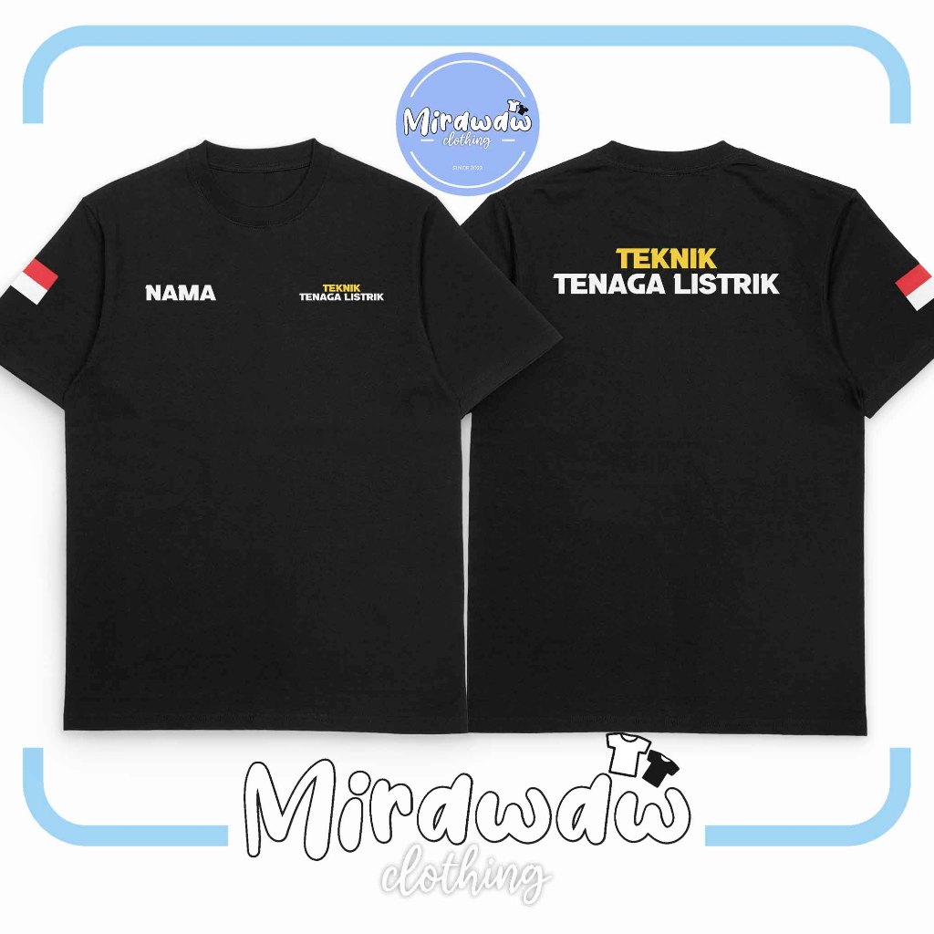 Kaos Baju Teknik Tenaga Listrik Gratis Nama Kamu Kaos Distro