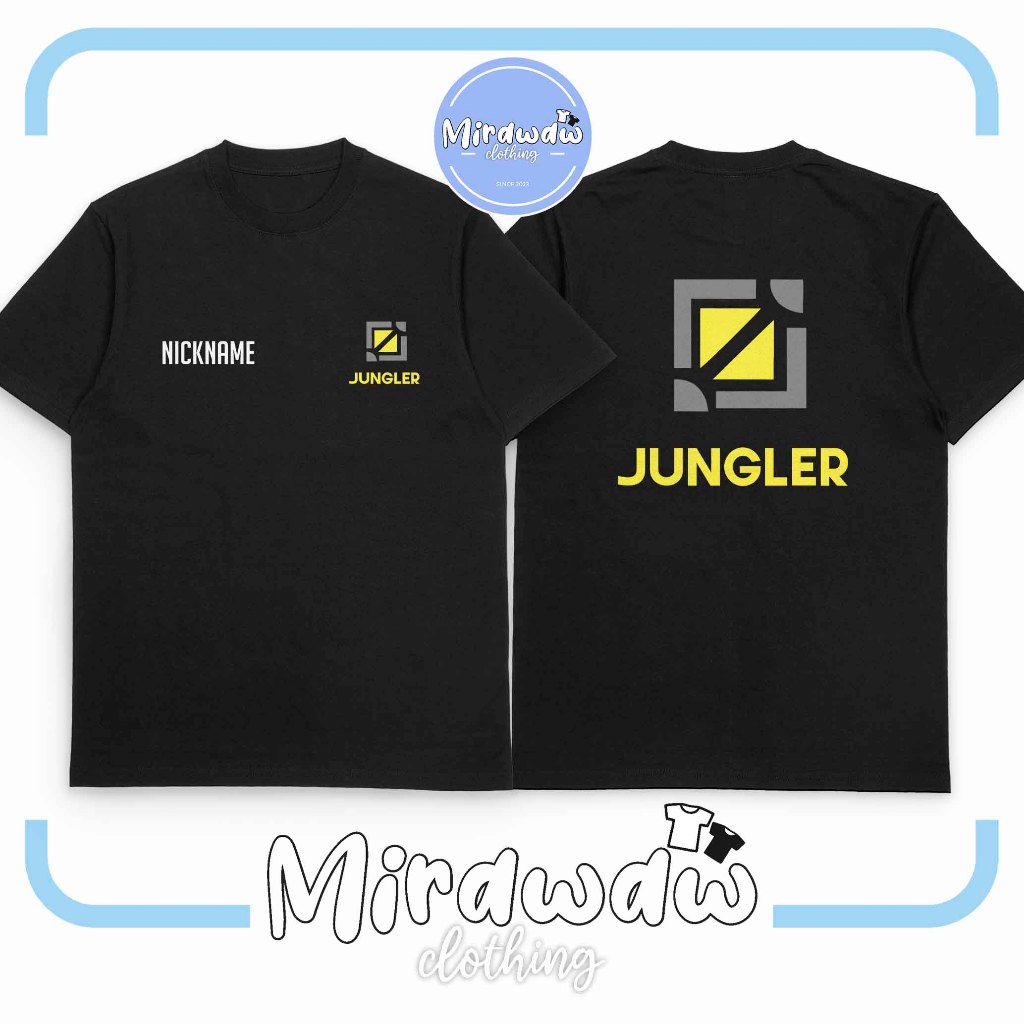 Kaos Jungler Gratis Nickname Role Mobile Legend MLBB Baju Game