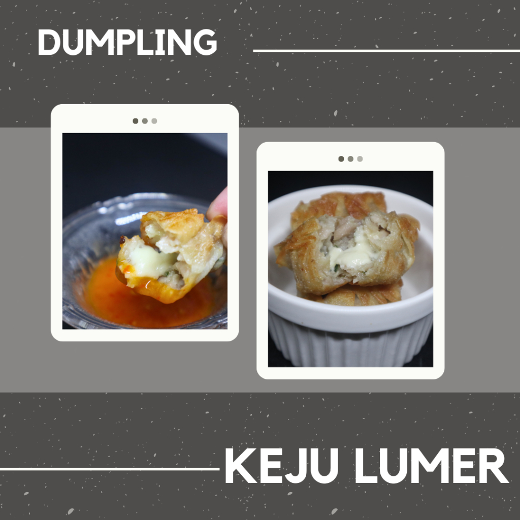 

PREMIUM DUMPLING KEJU LUMER