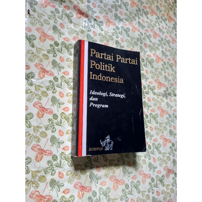 Partai partai politik indonesia ideologi,strategi,dan program