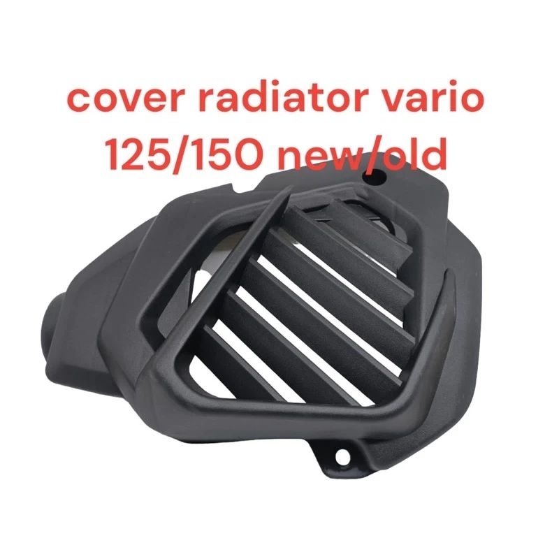 Cover tutup radiator vario 125/vario 150 old / tutup radiator vario 125 old/vario 150 old