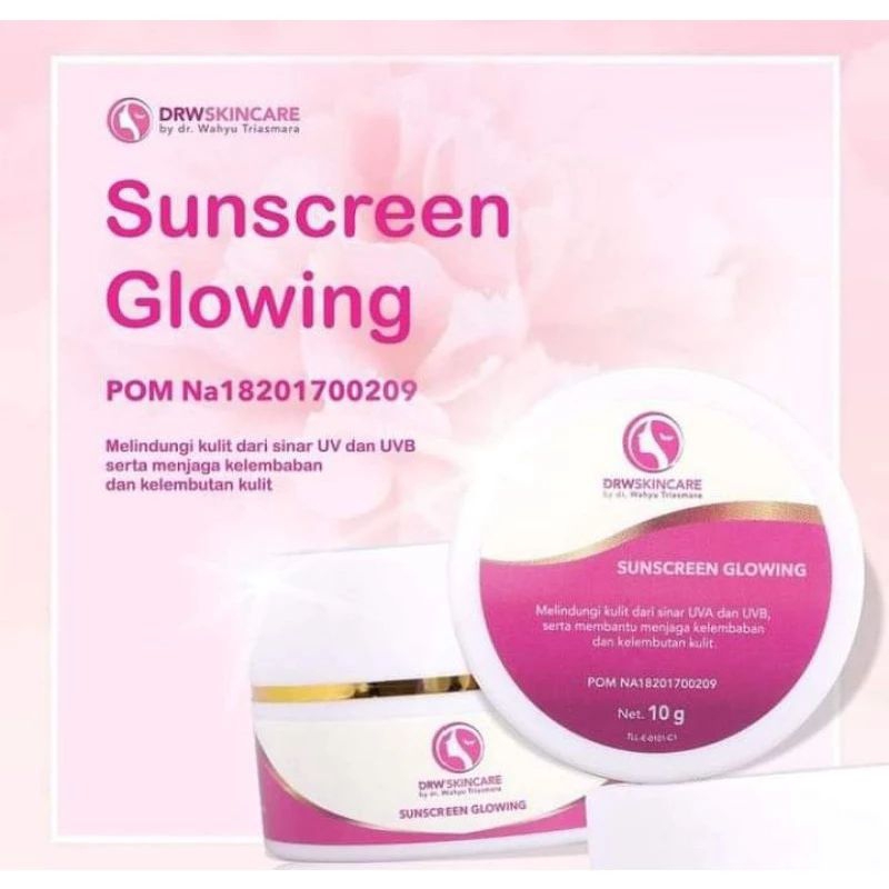 Sunscreen Glowing DRWskincare BPOM
