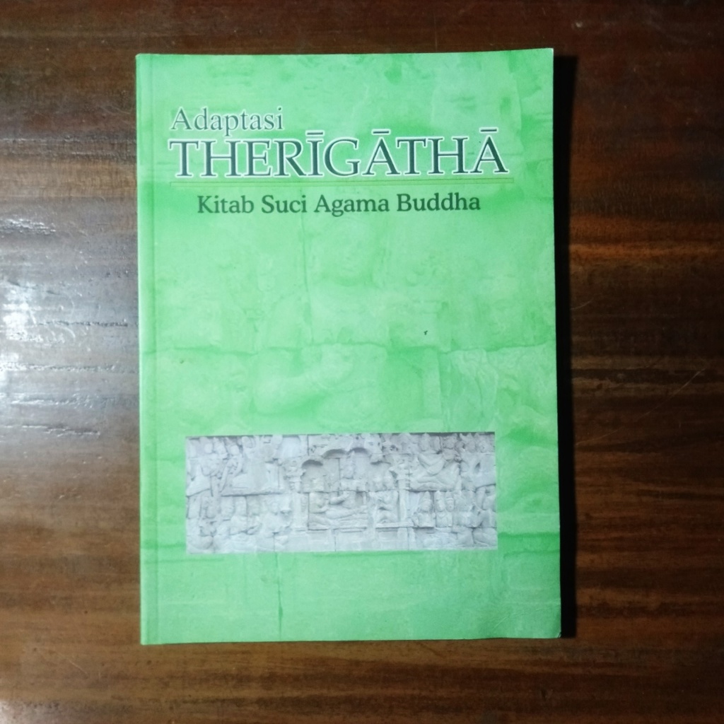 Adaptasi THERĪGĀTHĀ Kitab Suci Agama Buddha