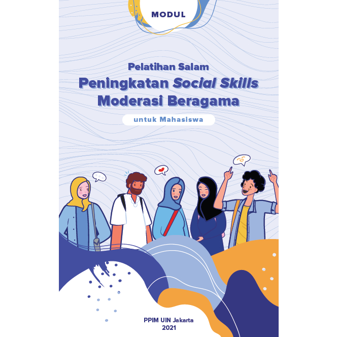 

(ID1609) Modul Pelatihan Salam Peningkatan Social Skills Moderasi Beragama untuk Mahasiswa (Arief Subhan, Ashma Nur Afifah etc.)