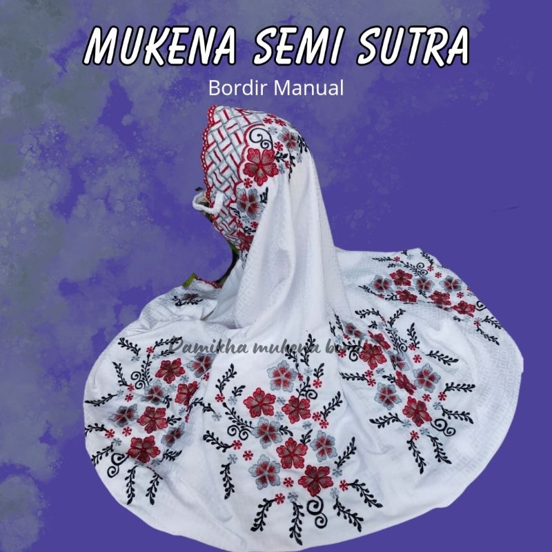 Mukena terusan bordir semi sutra rukuh terusan mukena semsut bordir mukena santri