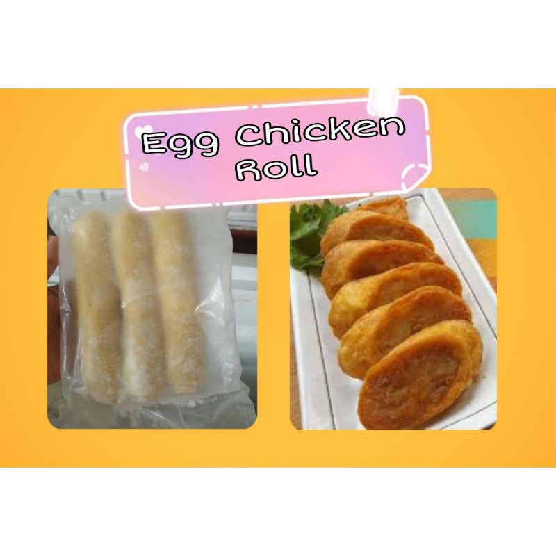 

Chicken Egg Roll