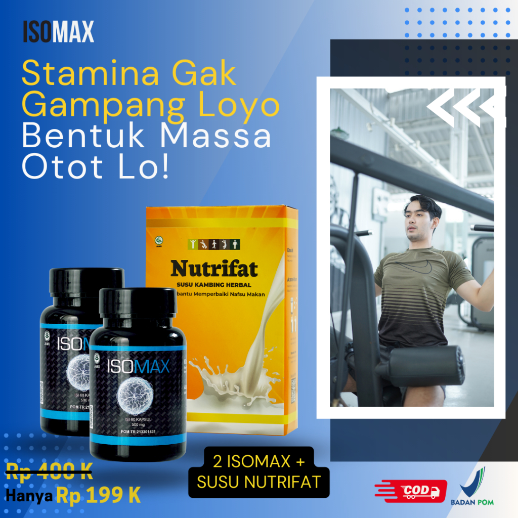 Isomax Suplemen Penambah Massa Otot Bonus Susu Nutrifat Penambah Berat Badan ORI BPOM Pembentuk Otot