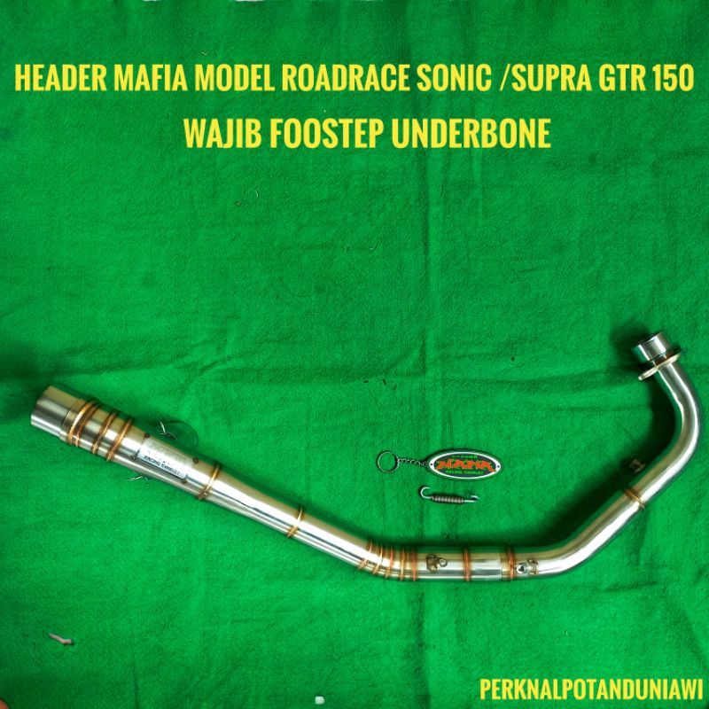header Mafia racing exhaust honda sonic /supra gtr 150 model roadrace wajib ub