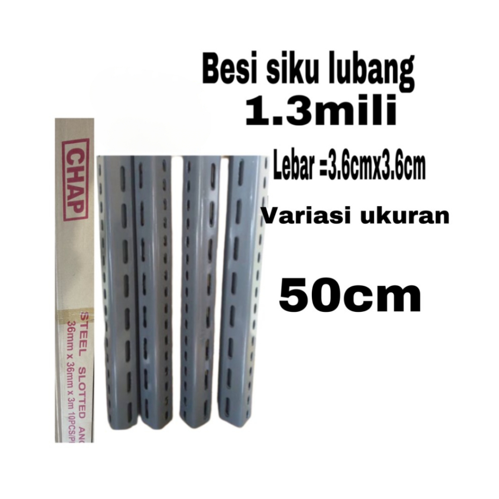 Besi siku lubang 1.3mili ukuran 50cm