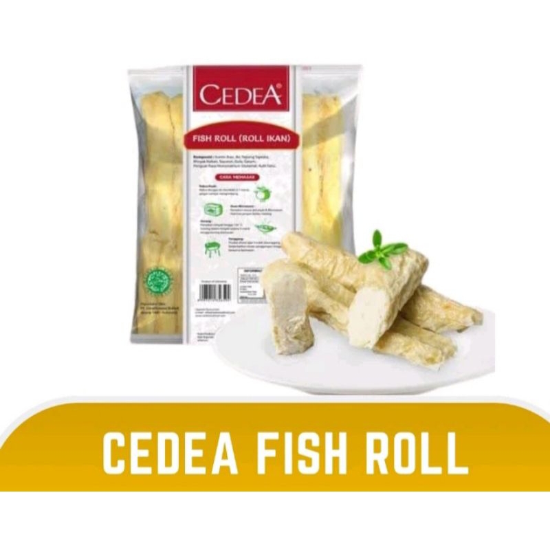 

Cedea fishroll