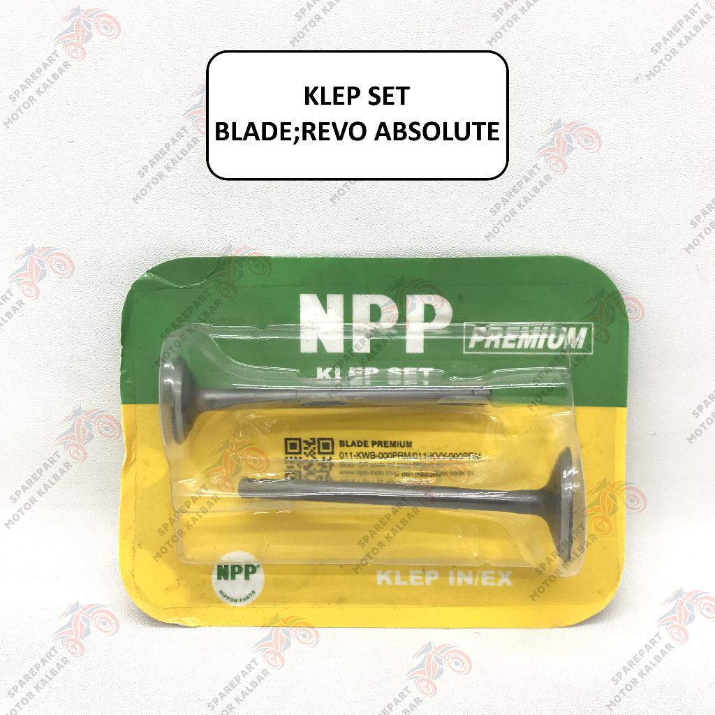 Klep Set / Payung Klep Motor BLADE ; REVO ABSOLUTE Merek NPP