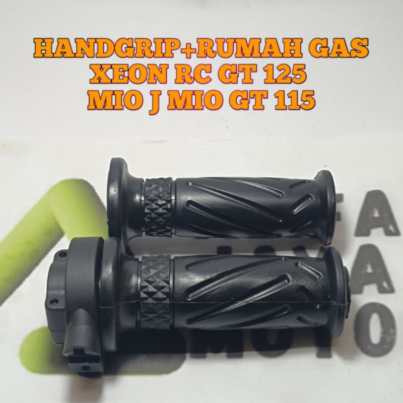 HANDGRIP+RUMAH GASXEON RC GT 125 
MIO J MIO GT 115