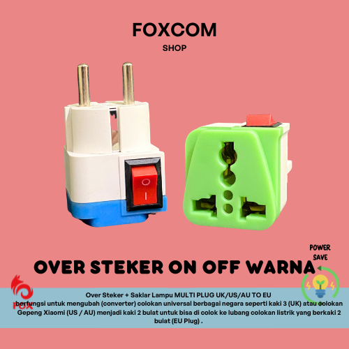 OVER STEKER ON OFF MULTIFUNGSI / OVER STEKER PLUS SAKLAR / OVER STEKER WARNA