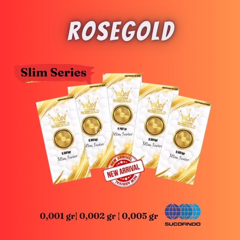 Rosegold Emas Logam Mulia 24 K Slim Series 0,001 gram [NEW EDITION]