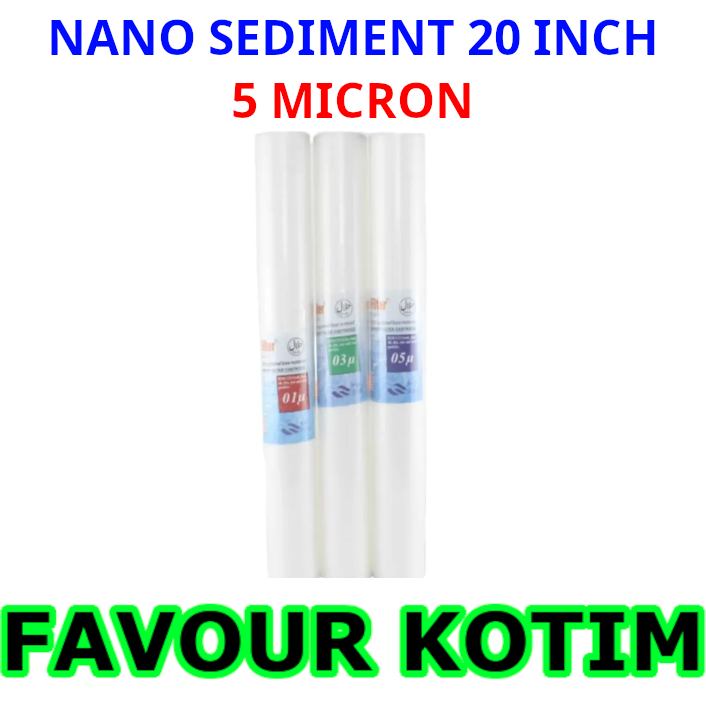 NANO SEDIMENT CARTRIDGE FILTER 20 INCH 5 MIKRON FVKOTIM