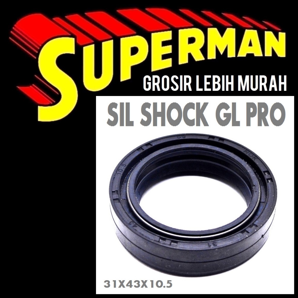 SIL SHOCK DEPAN GL PRO tiger verza mega pro cb 150r seal sok shok breaker 31X43X10,3  31 43 10,3 superman jogja supermanjogja