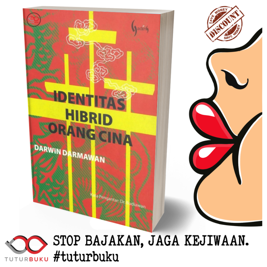 Identitas Hibrid Orang cina - Darwin Darmawan
