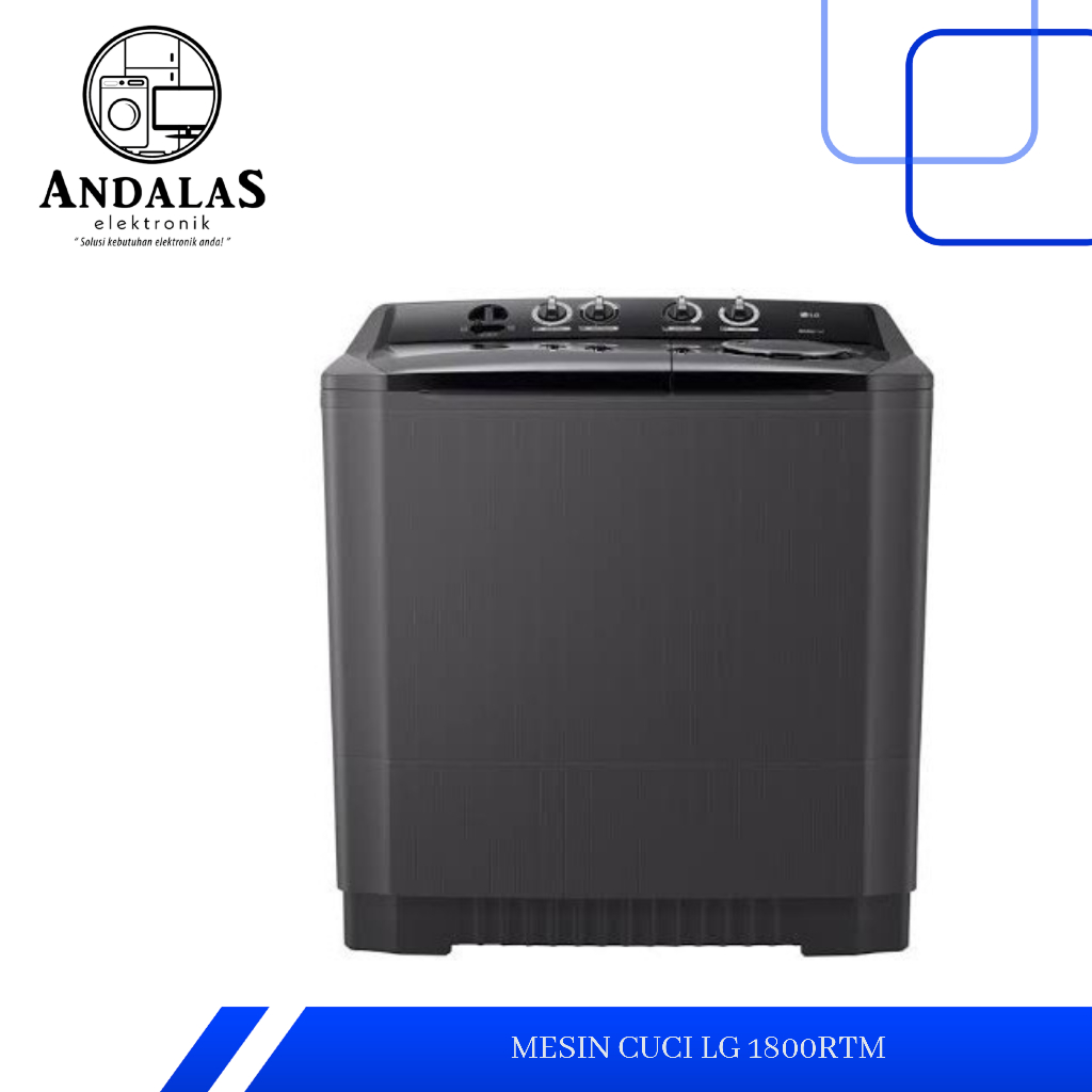 Mesin cuci LG 2 tabung 18 kg P1800RTM P 1800 RTM 1800RTM P1800 1000RTM 1000 RTM 10 KG 1400RTM 14 KG 