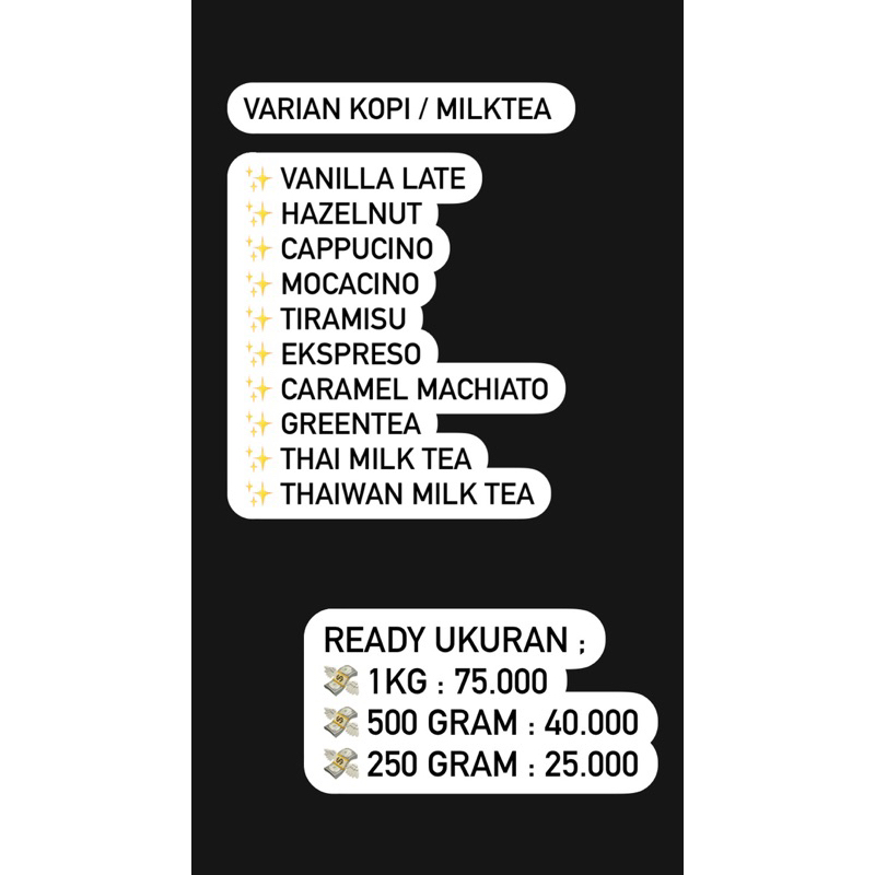 

VARIAN KOPI / MILK TEA