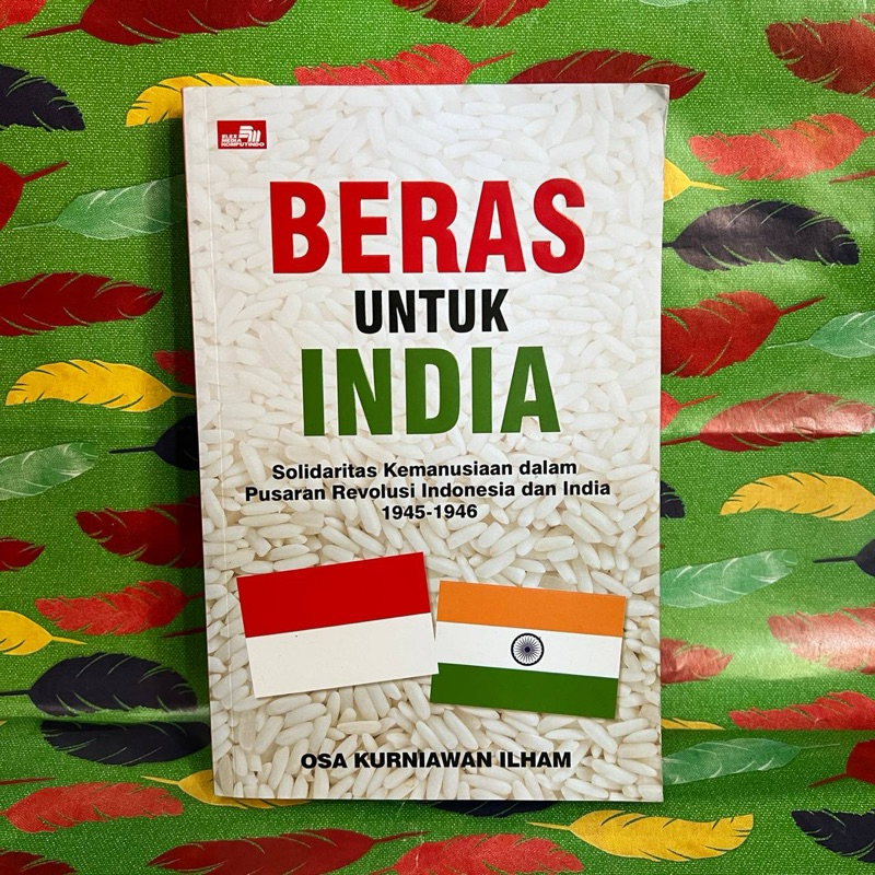 buku Beras untuk India. Osa Kurniawan Ilham (original)