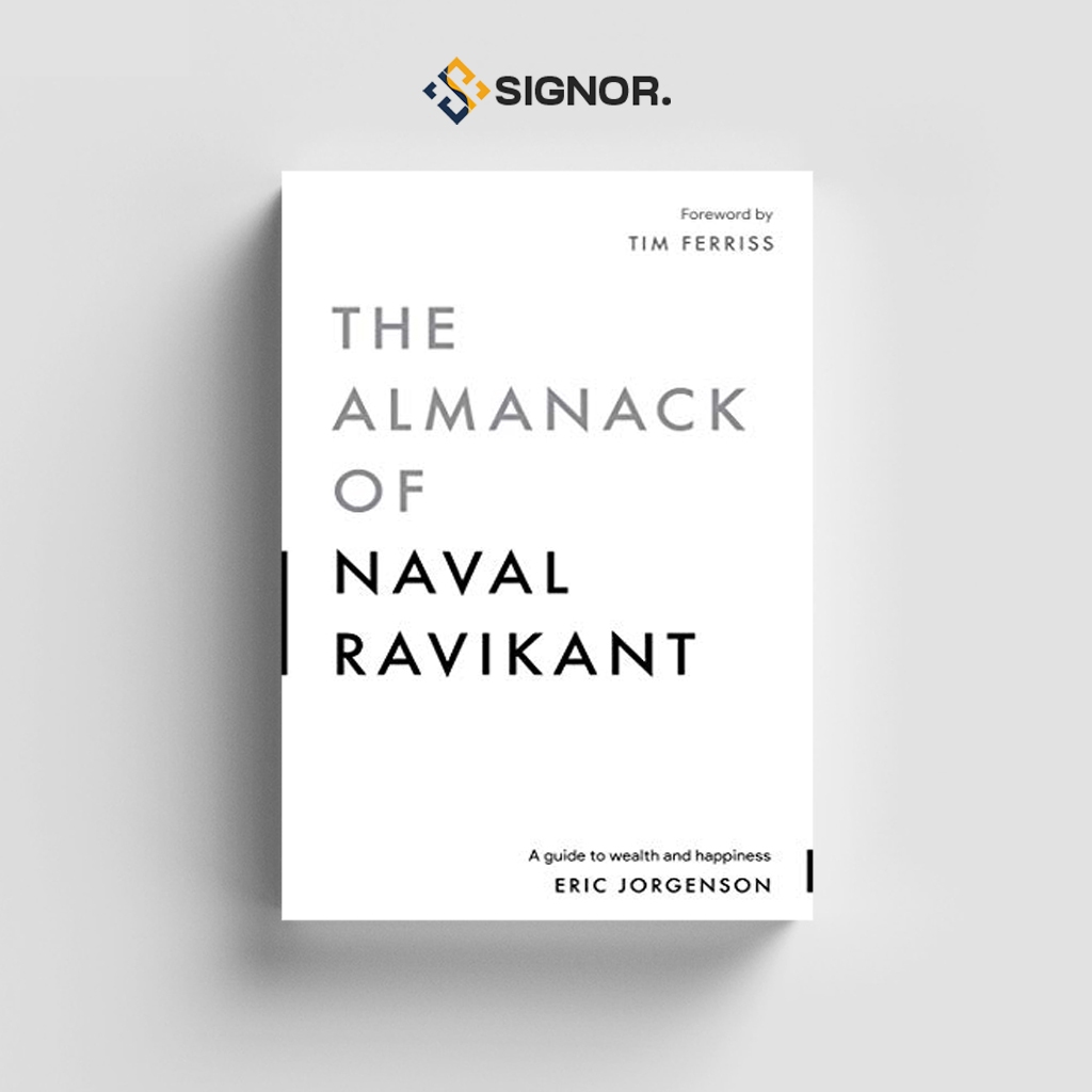 

[ENG1788] The Almanack of Naval Ravikant - Eric Jorgenson