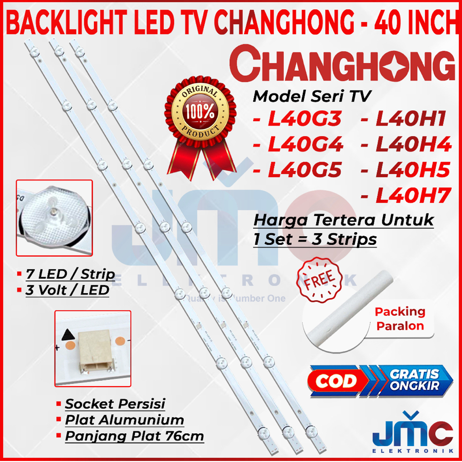 BACKLIGHT TV LED CHANGHONG 40 INCH L40G3 L40G4 L40G5 L40H1 L40H4 L40H5 L40H7 40G3 40G4 40G5 40H1 40H