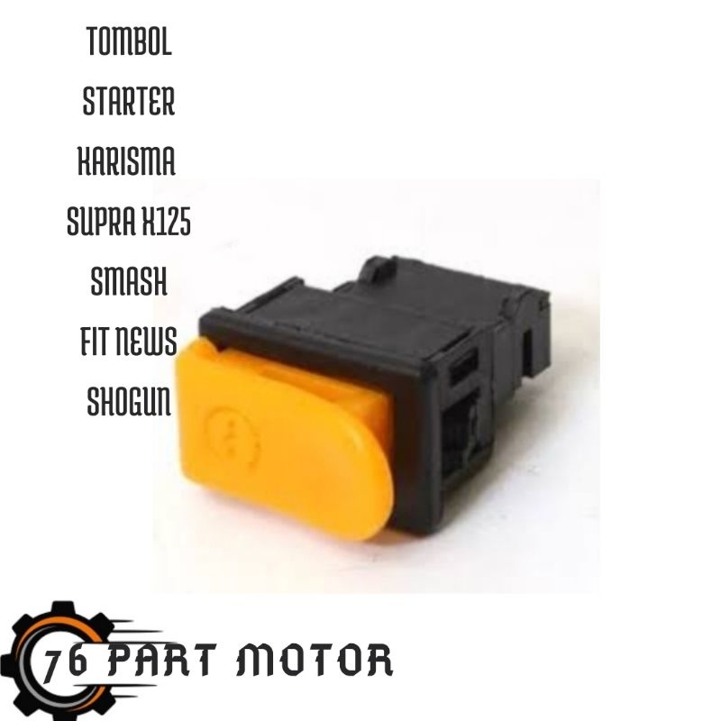 Tombol Stater motor beat karbu smash shogun