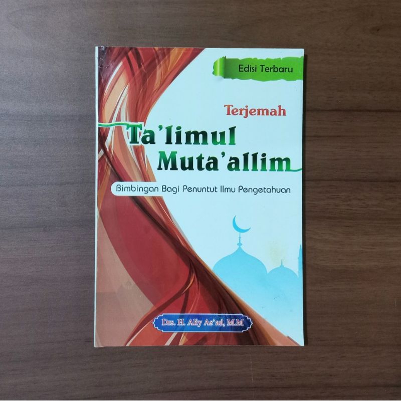 Terjemah Taklimul Muta'allim Indonesia Talimul Muta'alim