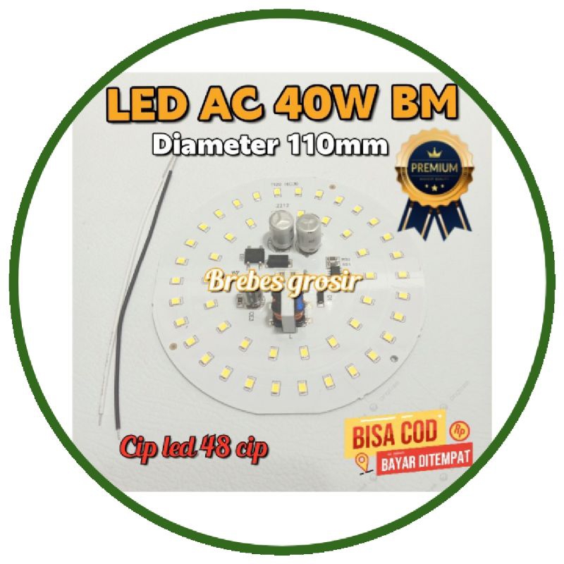 PCB LAMPU LED AC 40W BM