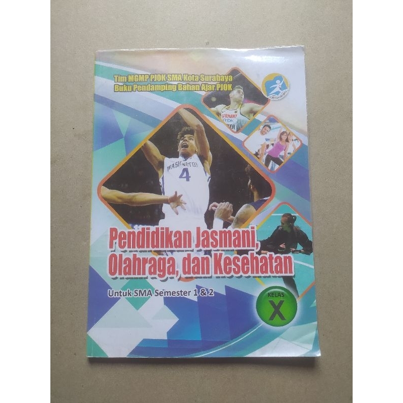

Buku Pendidikan Jasmani, Olahraga dan Kesehatan SMA X