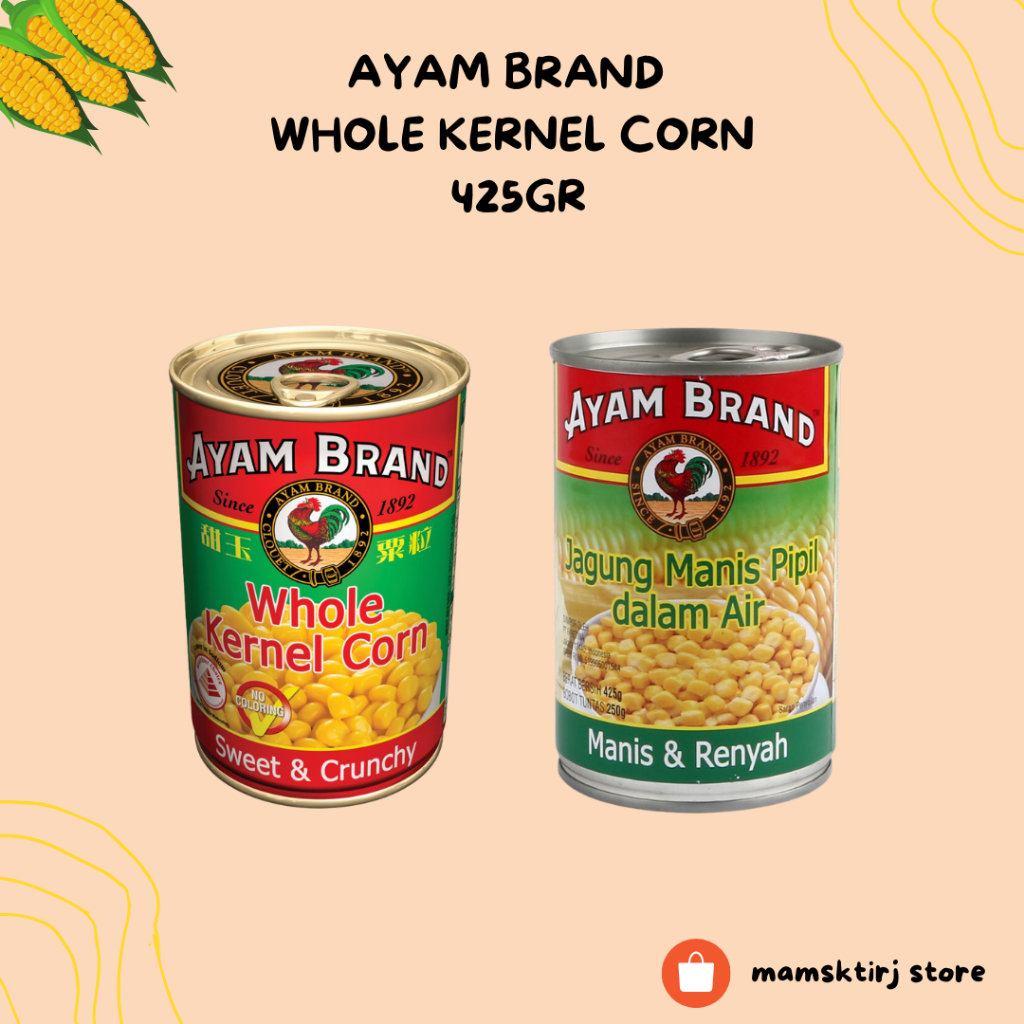 

AYAM BRAND WHOLE KERNEL CORN 425 GR