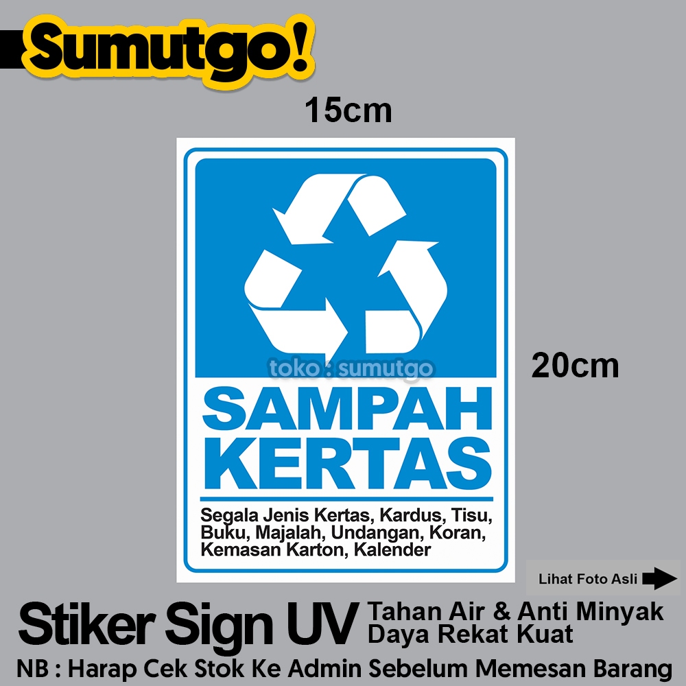 

Stiker Sampah Kertas Kardus Karton Tisu Buku Majalah Koran Limbah Paper Waste Biru uk 15 x 20 cm / Sticker UV Tanda Label Awas Warning Sign Rambu K3 Safety Keselamatan Kerja Tahan Air Tahan Minyak / Tong Sampah Recycle Bin