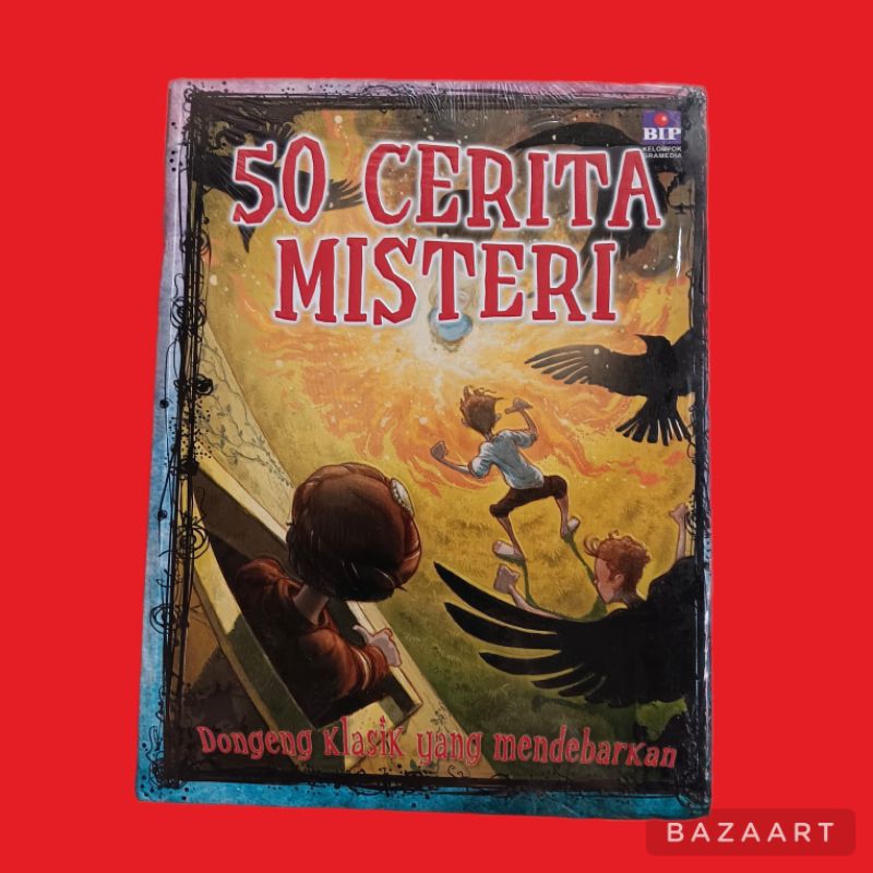 buku anak murah 50 Cerita Misteri dongeng klasik yang mendebarkan