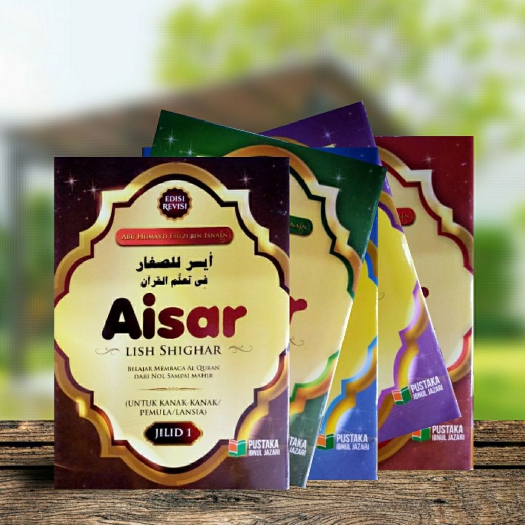Aisar Lish Shighar Atau Aisar Lish Sighor Jilid 1 sampai 5 Buku Tajwid Anak Belajar Membaca Al Quran
