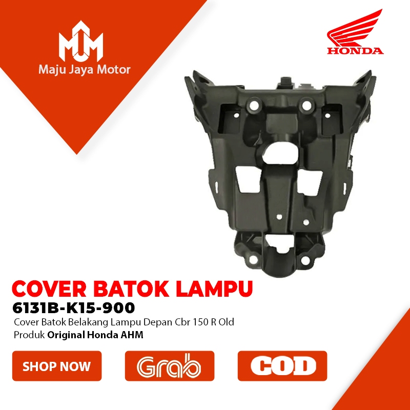 COVER BATOK BELAKANG LAMPU DEPAN CB 150 R OLD NON LED K15 ORI GINAL AHM