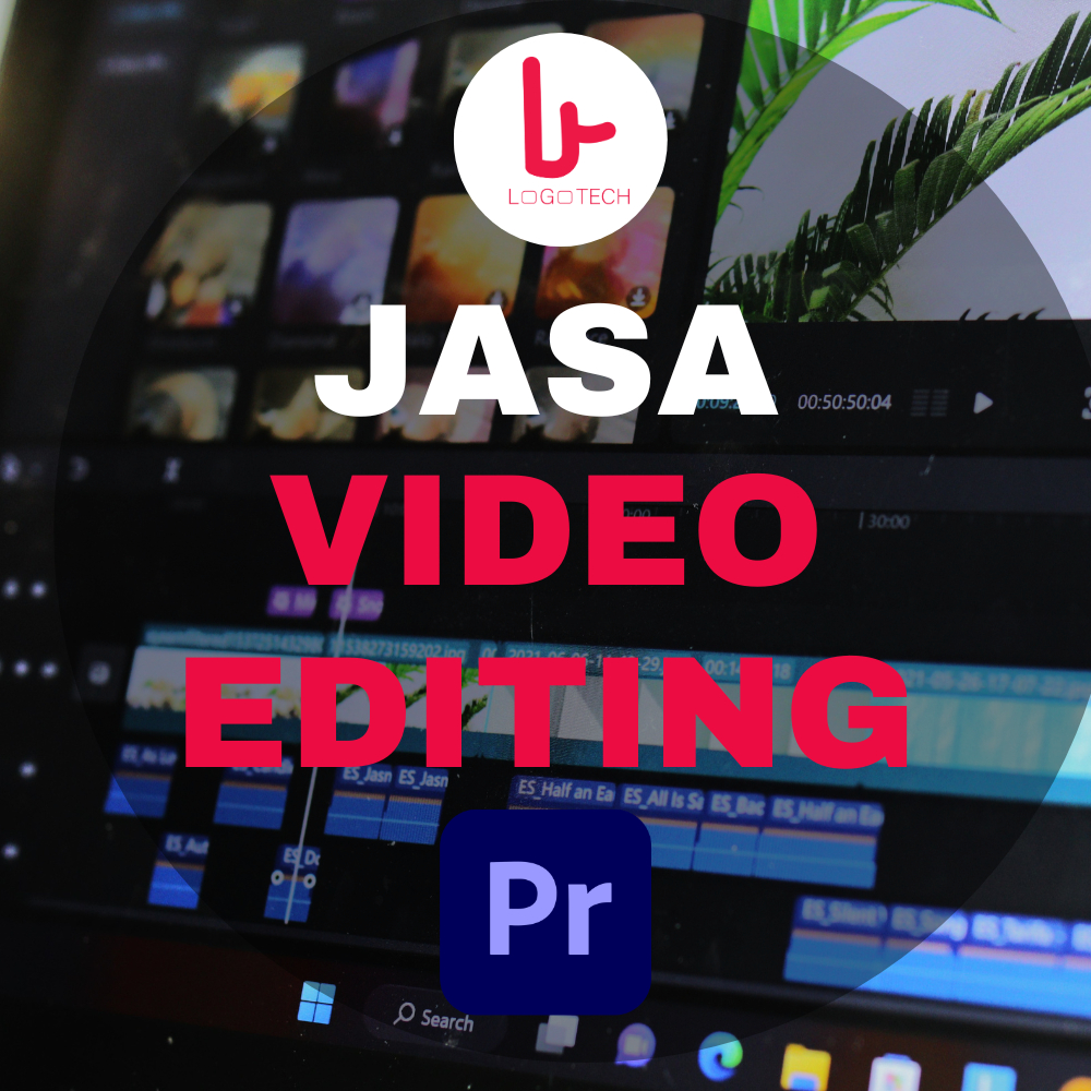 Jasa edit video LogoTech