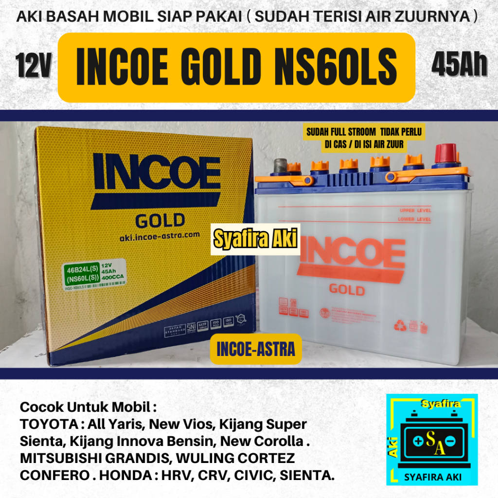 AKI MOBIL SIENTA, VIOS, YARIS, INNOVA BENSIN NS60LS INCOE GOLD AKI BASAH