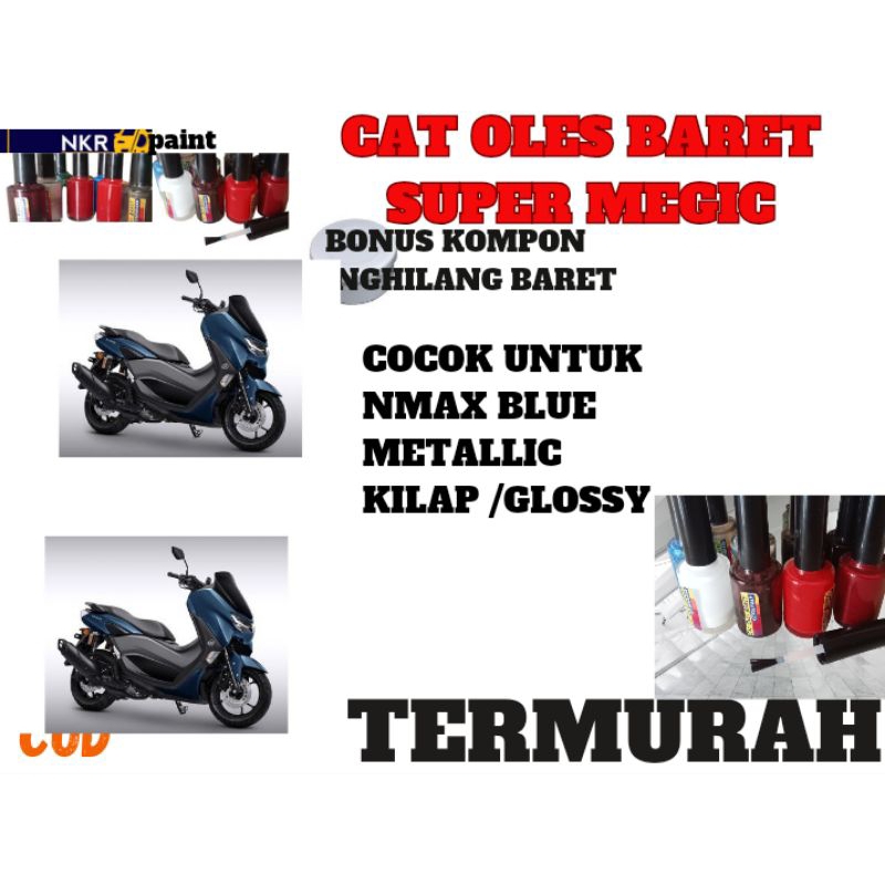 CAT NMAX BIRU METALLIC KILAP/GLOSSY. CAT OLES PENGHILANG BARET YAMAHA NMAX BIRU METALLIC ,BLUE METAL