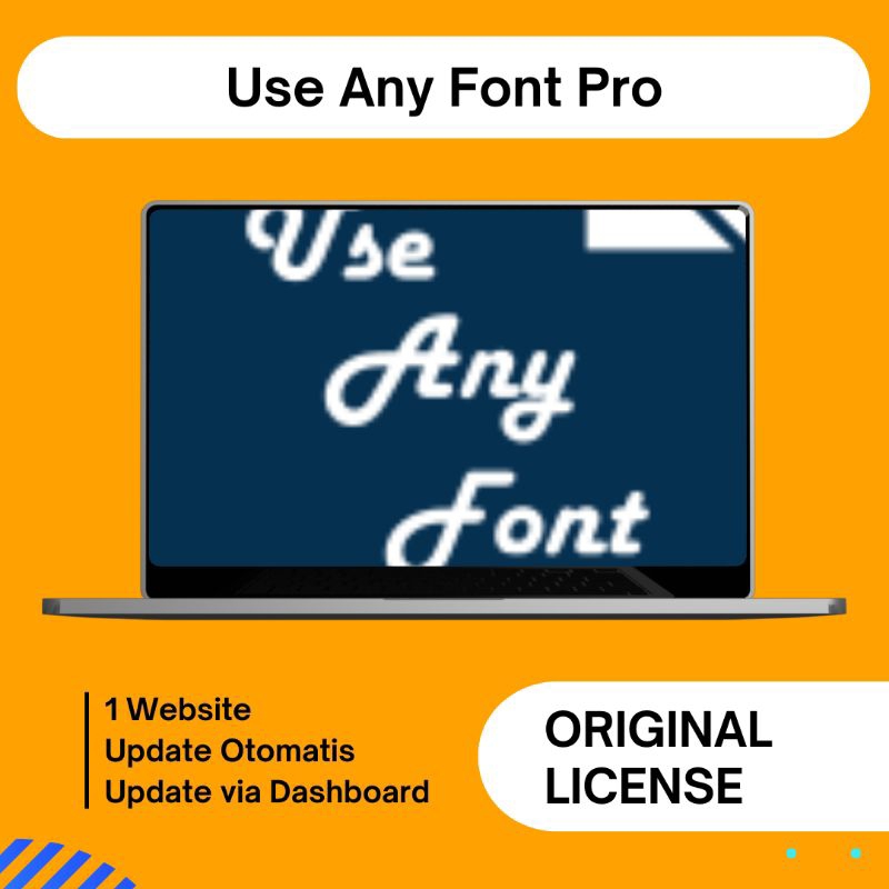 Use Any Font Lisensi Original Lifetime