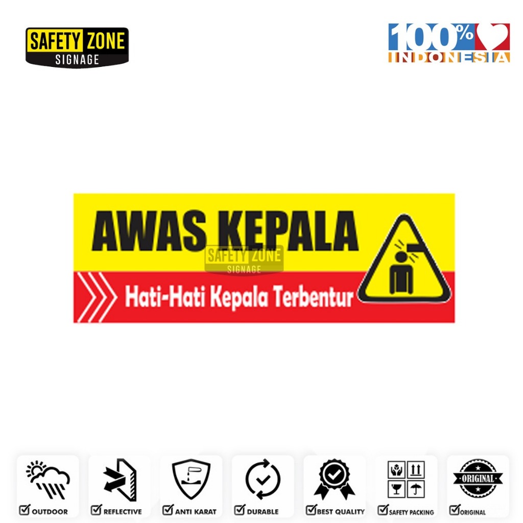 Sign STICKER Awas Kepala hati-hati terbentur