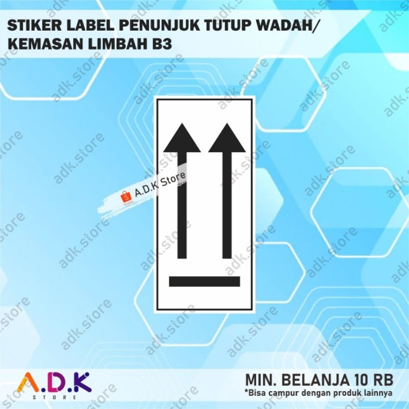 

STIKER LABEL PENUNJUK WADAH LIMBAH B3