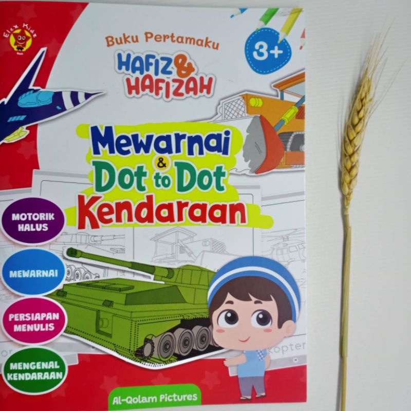 Buku Pertamaku Hafiz & Hafizah: Mewarnai & Dot to Dot Kendaraan