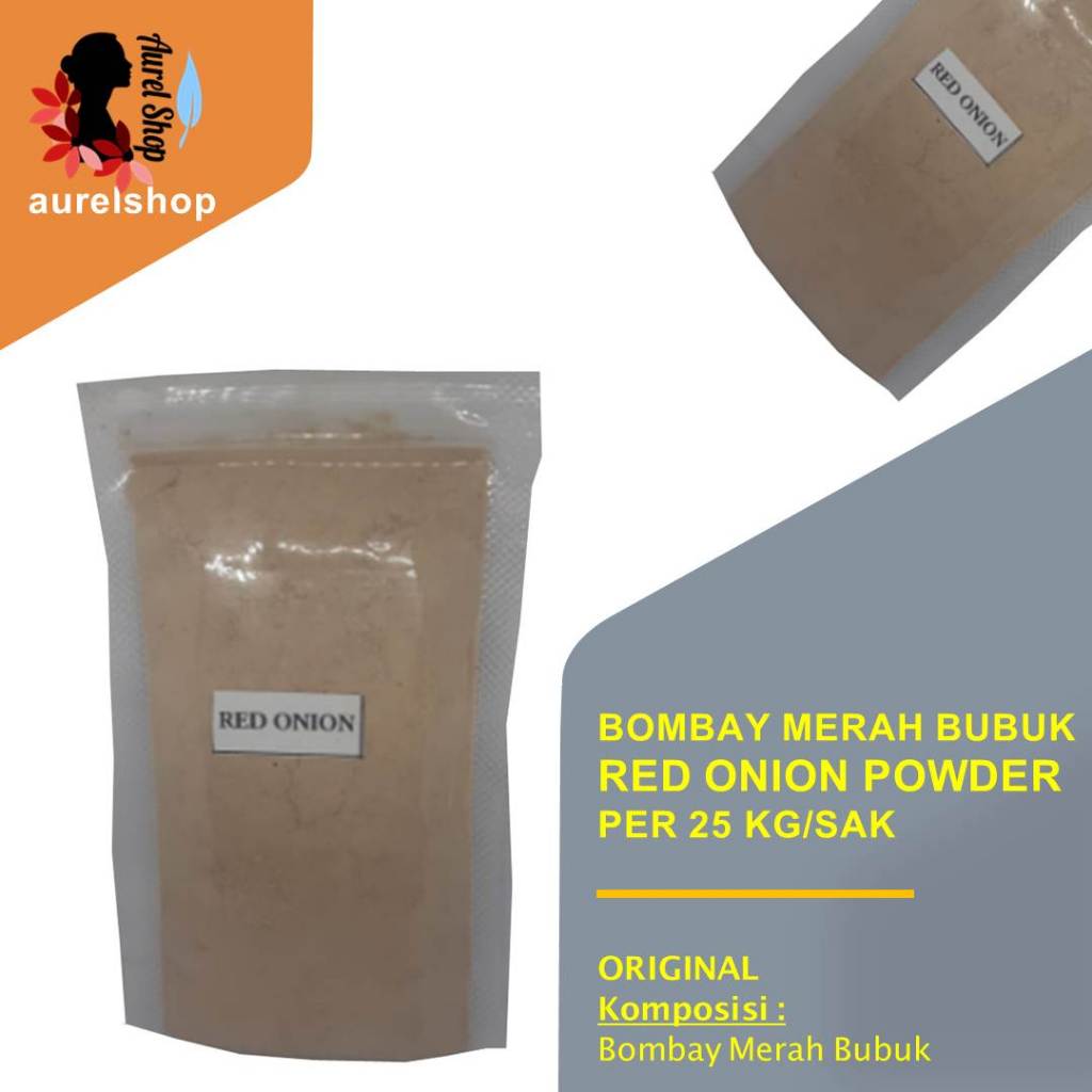 

BUBUK BOMBAY MERAH RED ONION POWDER kemasan PER SAK 25 kg