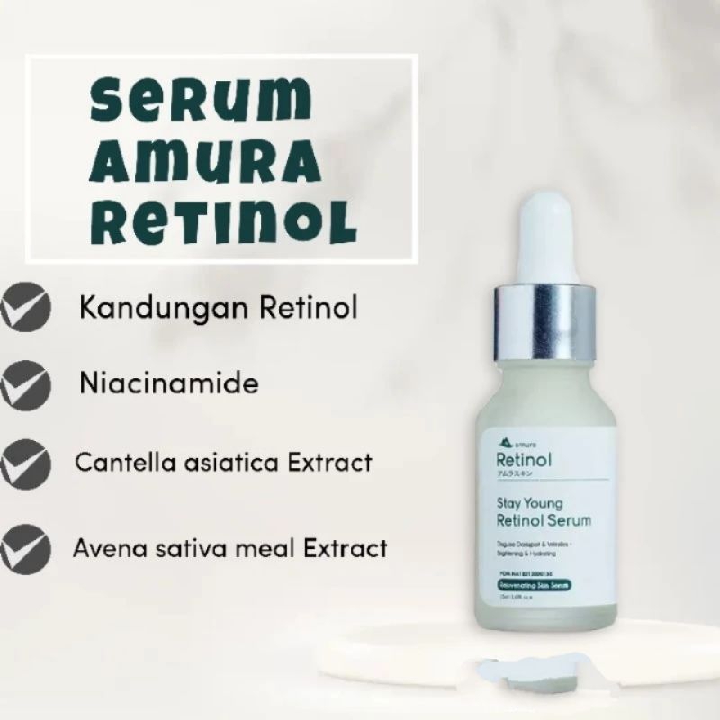 SKINCARE AMURA SERUM RETINOL STAY YOUNG - MENGGENERASIKAN KULIT