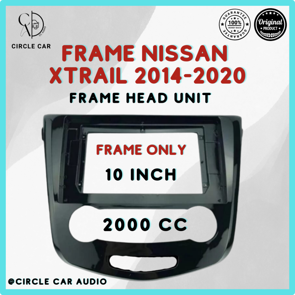 FRAME HEAD UNIT NISSAN XTRAIL T32 2014-2020 10 INCH