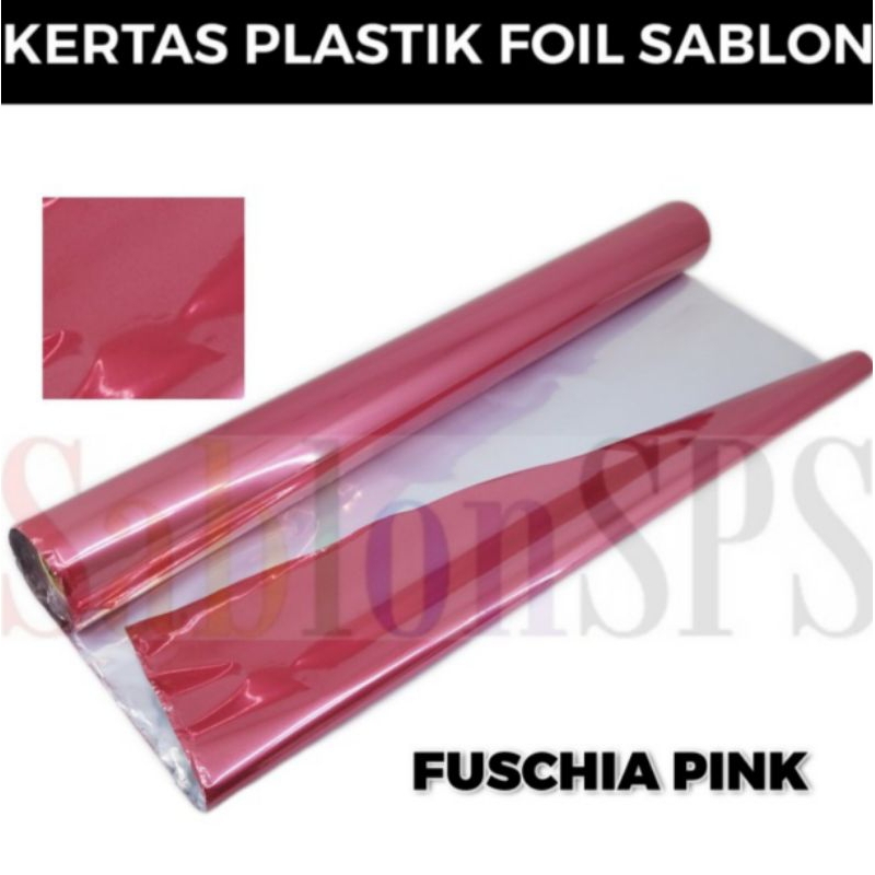 

PLASTIK KERTAS FOIL 60CMX5M TRANSFER SABLON FUSCHIA PINK