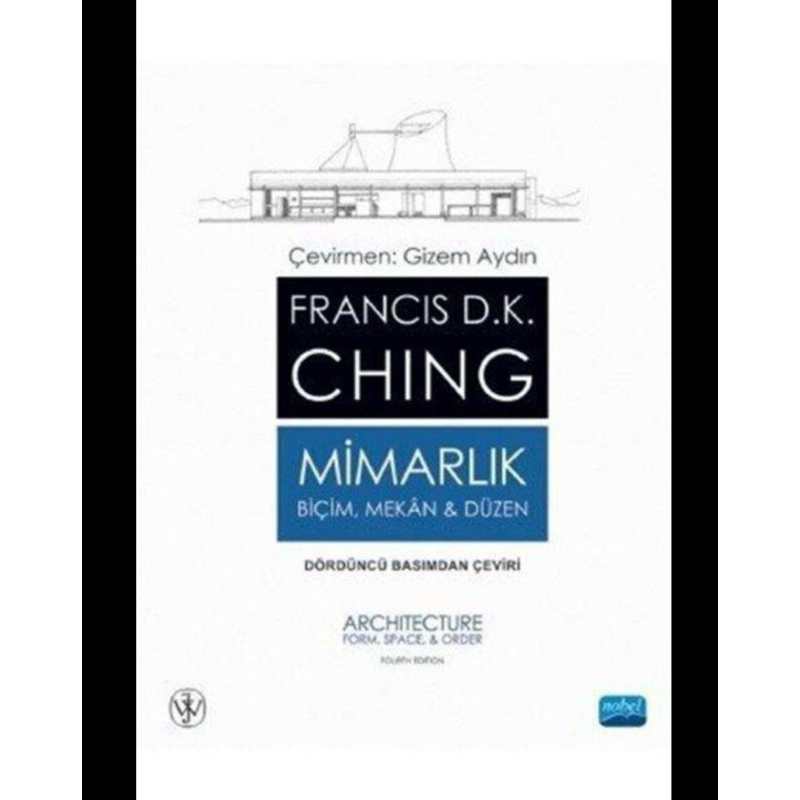 Architecture Form Space And Order Francis Dk Ching B Ing