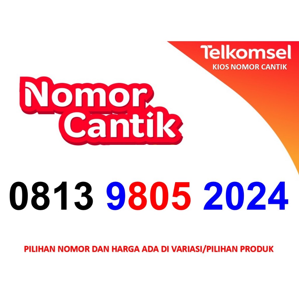 Kartu perdana nomor cantik tahun 2024 super pilihan murah rapih nomer cantik simpati telkomsel seri 