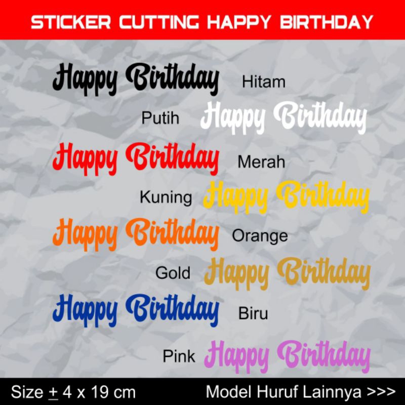 

STICKER CUTTING HAPPY BIRTHDAY STIKER BALON KADO ULANG TAHUN